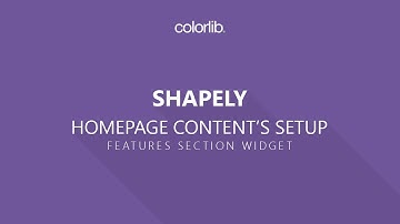Features Section Setup For Shapely WordPress Theme [Homepage Setup]