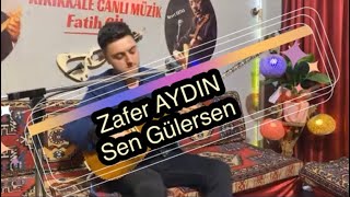 Zafer AYDIN 2023 / Sen Gülersen / KIRIKKALE CANLI MÜZİK Resimi