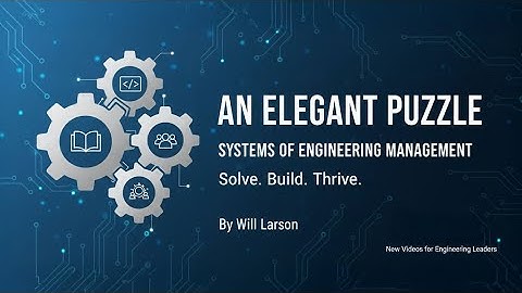 NextInspo_An Elegant Puzzle  Systems of Engineering Management explainer