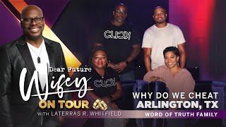 What are the steps to healing after adultery? | Dear Future Wifey Podcast on Tour