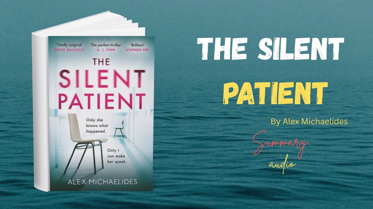 The Silent Patient by Alex Michaelides| Summary in Urdu and hindi.