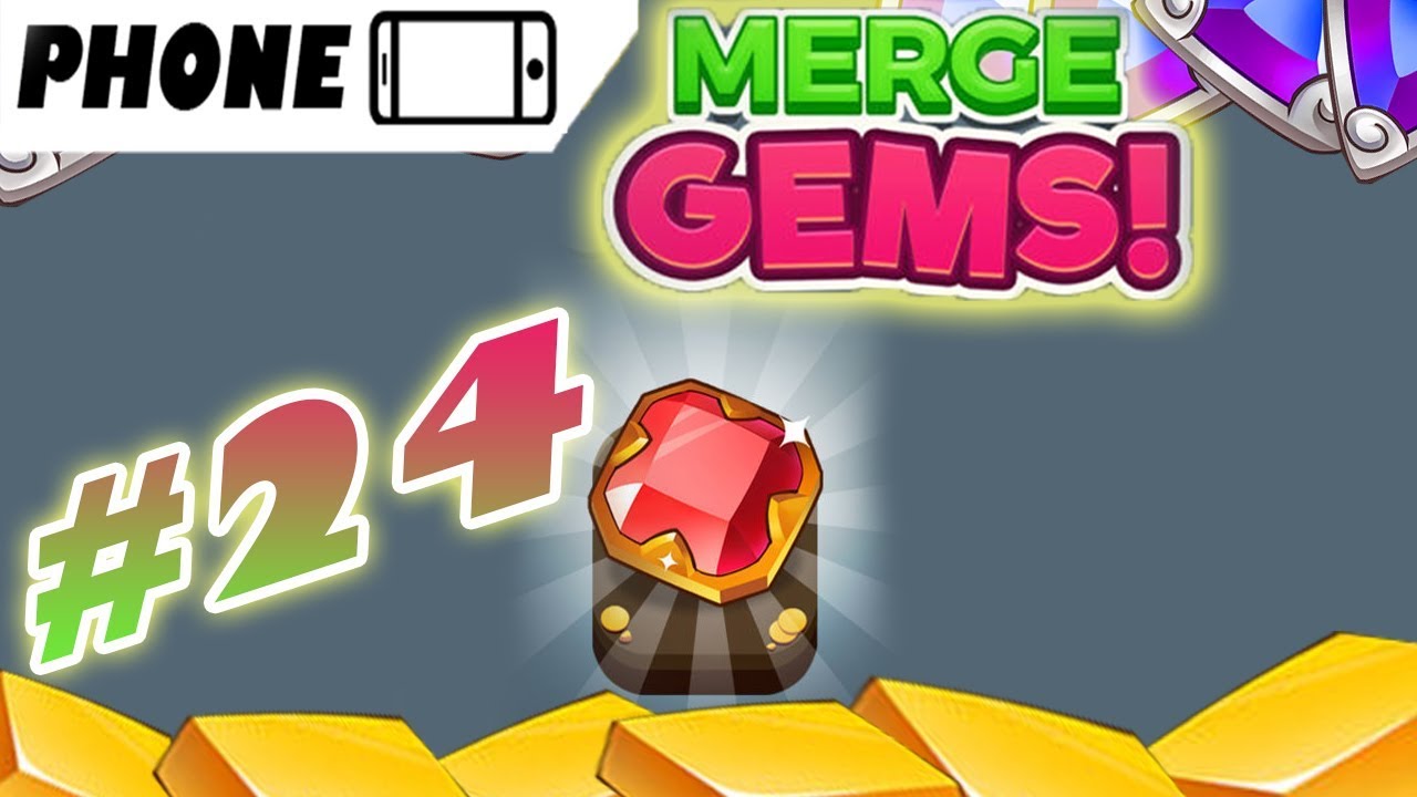 Merge Gems! 💎 Long Playthrough [Part 24] (no commentary/Phone Game