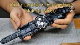 [Bund strap] Paul newmans bund strap making video | Rolex Daytona strap