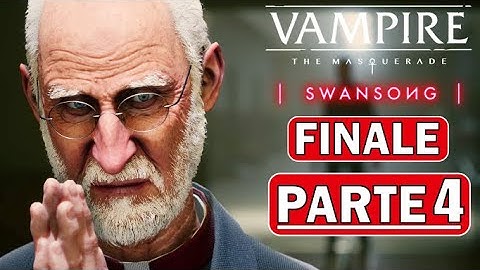 VAMPIRE: THE MASQUERADE SWANSONG PC Gameplay Walkthrough Parte 4 Ita [Full Hd 1080P] - No Commentary