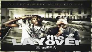 Meek Mill - Im A Thug (feat. YG) [Meek Mill & Kid Ink - The Layover]