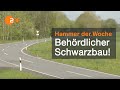 Straße illegal gebaut | Hammer der Woche vom 22.05.21 | ZDF