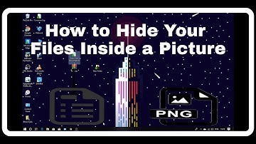 How to Hide Your Files Inside a Picture