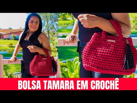 BOLSA TAMARA EM CROCHÊ COM FIO DE MALHA / PASSO A PASSO