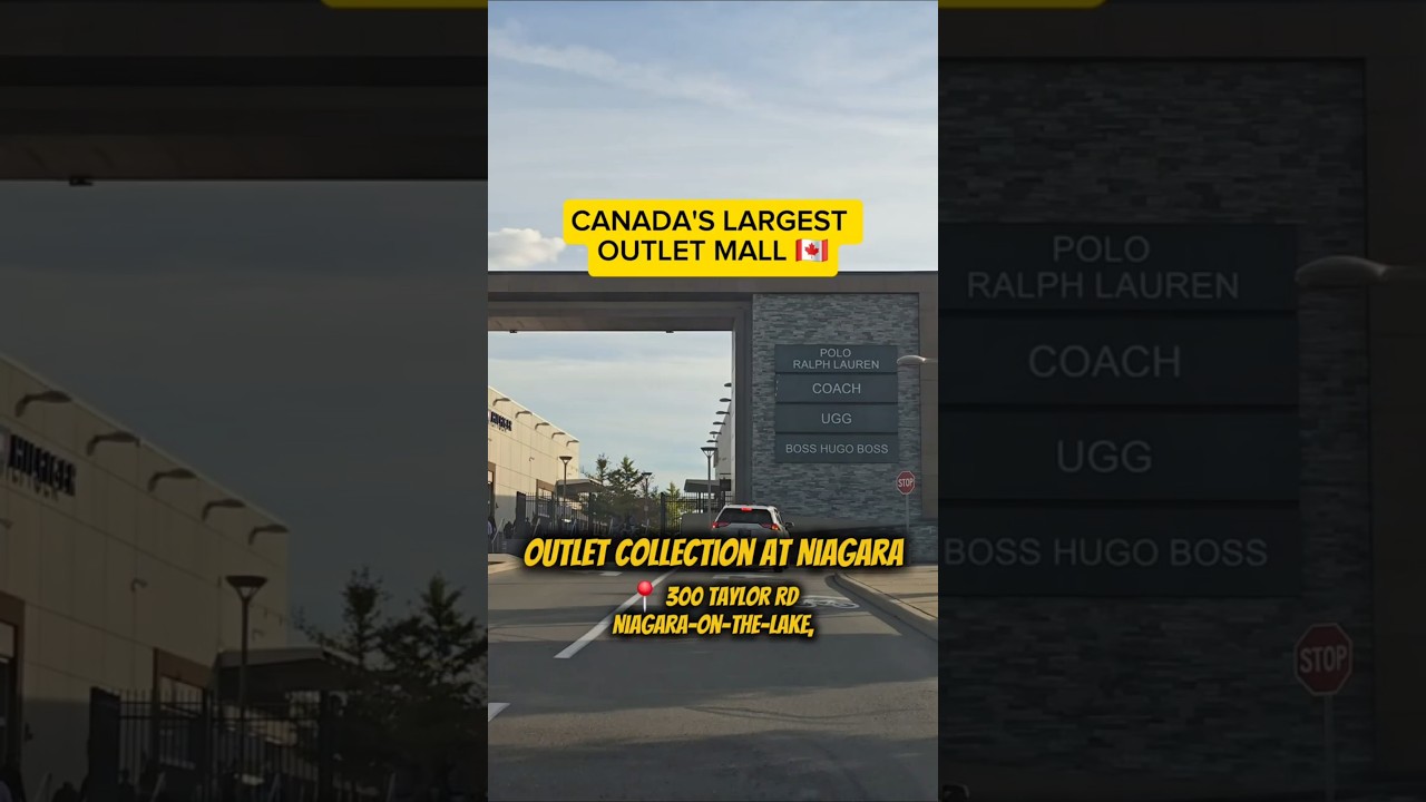LARGEST OUTLET MALL IN CANADA 🇨🇦 / Outlet Collection at Niagara / 📍 Niagara-on-the-Lake 🇨🇦