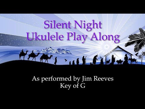 Silent Night Ukulele Play Along