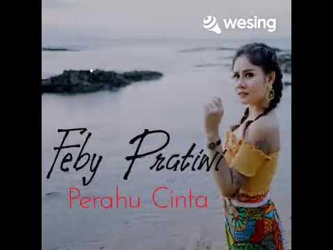 Perahu Cinta febry pratiwi new