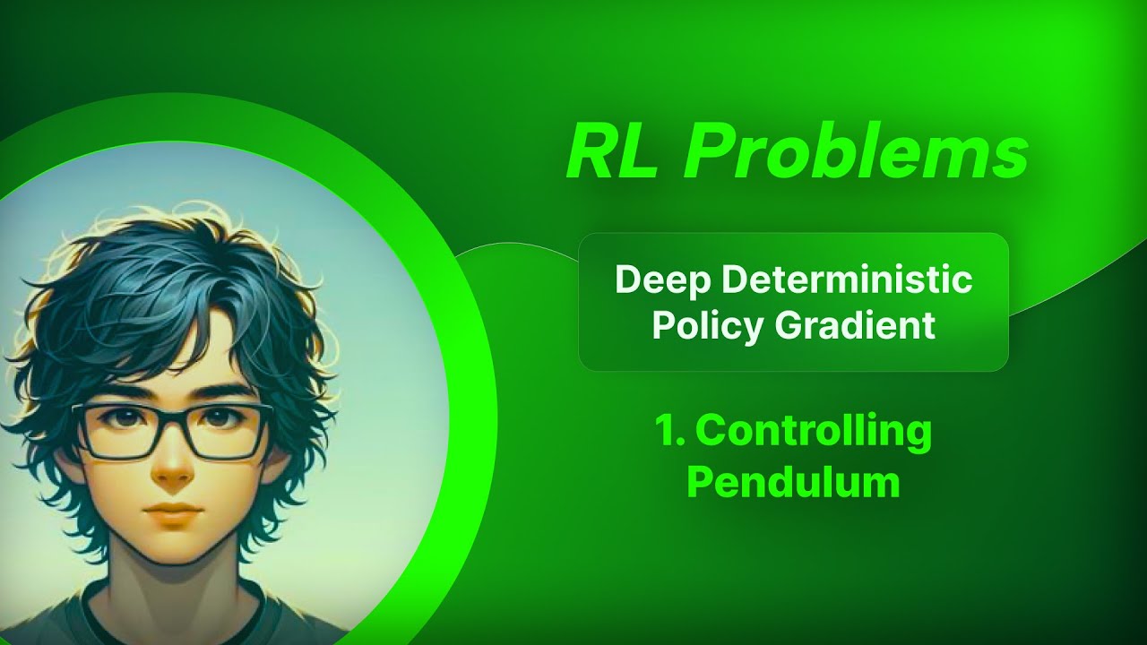 Pendulum Solved! Deep Deterministic Policy Gradient - RL #1