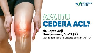 ACL Injury: Definition and Treatment of ACL Injuries ACL Injury: Definition and Treatment of ACL Injuries