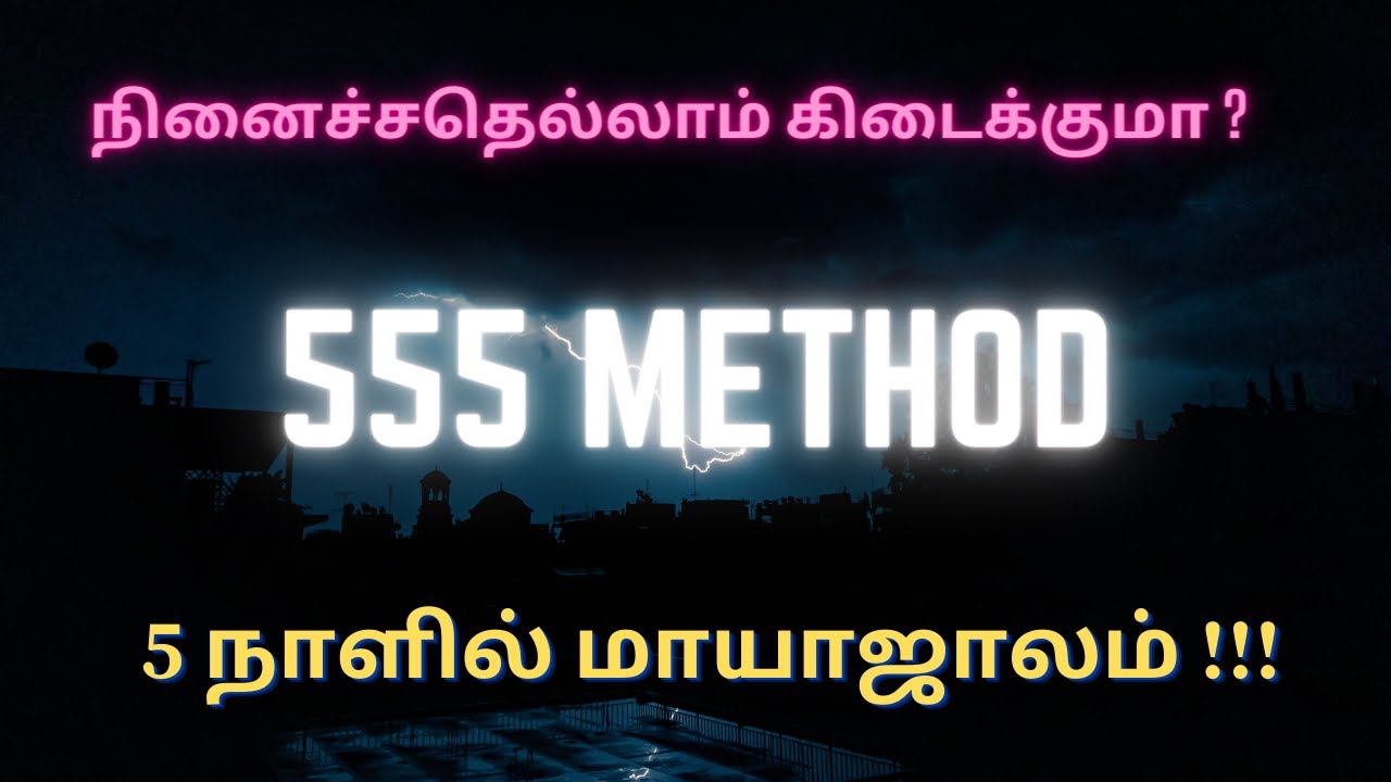 555 Manifestation Method In Tamil | How To Use It Correctly | Law Of ...