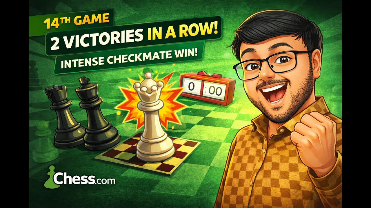 14th Insane Chess.com Checkmate! 14th Game Win + 2 Victories in a Row | Epic Indian Player 🔥