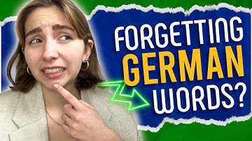 If you are constantly FORGETTING German words, DO THIS!