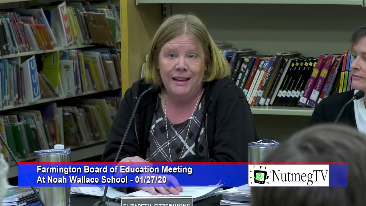 Farmington Board of Education Meeting 1/27/20 YouTube