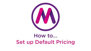 How to... Set Default Pricing