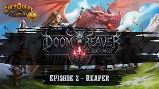 Doomreaver - Episode 2 | Everquest Legends BETA