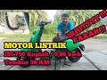 TES JARAK MOTOR LISTRIK VIAR Q1 CUKUP 750 Perak Tembus 50 Kilometer