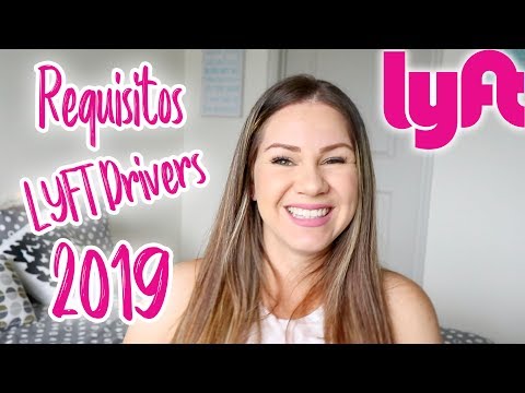 Requisitos Para Comenzar y Ser Conductor de LYFT 2019