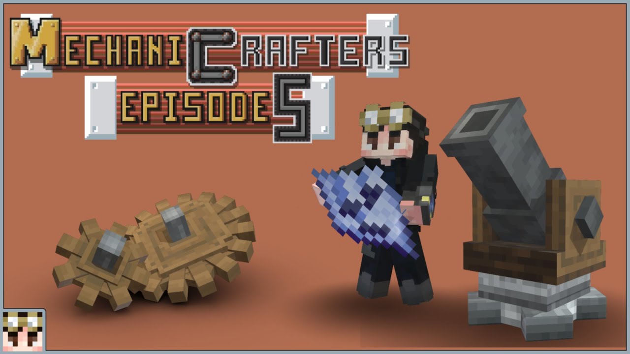 MechaniCrafters: Episode 5 - Schematicannon