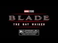 MARVEL STUDIOS BLADE DISASTER REVEALED New Writer, Script, and Budget