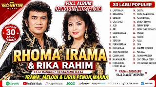 KUMPULAN LAGU RHOMA IRAMA FULL ALBUM || DERITA - NASIBKU - PEDIH .TERBARU TANPA IKLAN