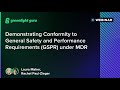 Demonstrating Conformity to General Safety and Performance Requirements GSPR under MDR