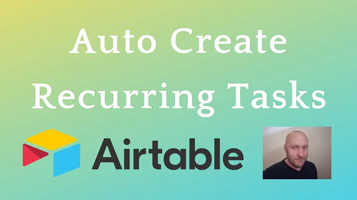 Add Recurring Tasks Automatically using Airtable