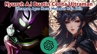 Cerita Kocak Ultraman Buatan A.I || Ultraman Agus Melawan Raja Iblis