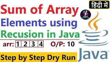 Q68- Sum of Array Using Recursion in Java | Sum of Array in Java | Sum of Array elements in java