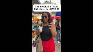 GHANA 🇬🇭 BIGGEST STREET CARNIVAL ♥️ #ghana #ghanafestivals #foodfestival2023 #lifeinghana #accra