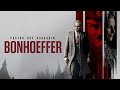 Bonhoeffer l Officiële Trailer