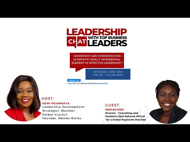 Leadership Chat With Top Business Leaders Hosted by Kemi Ogunkoya. Today's Guest is Onie Bayode