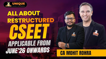 ALL ABOUT RESTRUCTURED CSEET 🤔 (APPLICABLE FROM JUNE 2026 ONWARDS)