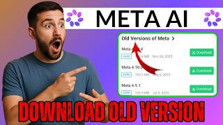 How to Download and Install Old Version of Meta Ai (2026)