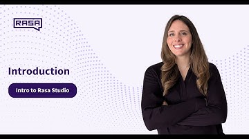 Rasa Studio: Intro