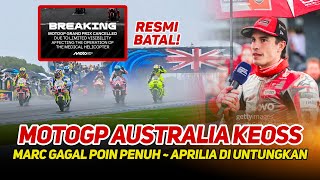 AUSTRALIAN GP CHAOS🔥MAIN RACE CANCELLED~MARC MARQUEZ FAILS TO SECURE FULL POINTS~MARTIN BENEFITS