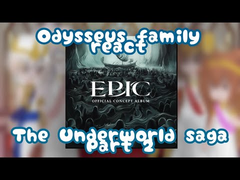 Odysseus’s family react to Odysseus’s journey||The Underworld saga part 2||No longer you||2xspeed||