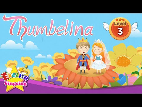 Thumbelina - Fairy tale - English Stories (Reading Books)
