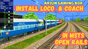 how to Install train in open rails msts | install loco and coach for msts in pc