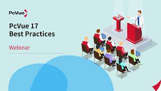 PcVue 17: Discover the best practices