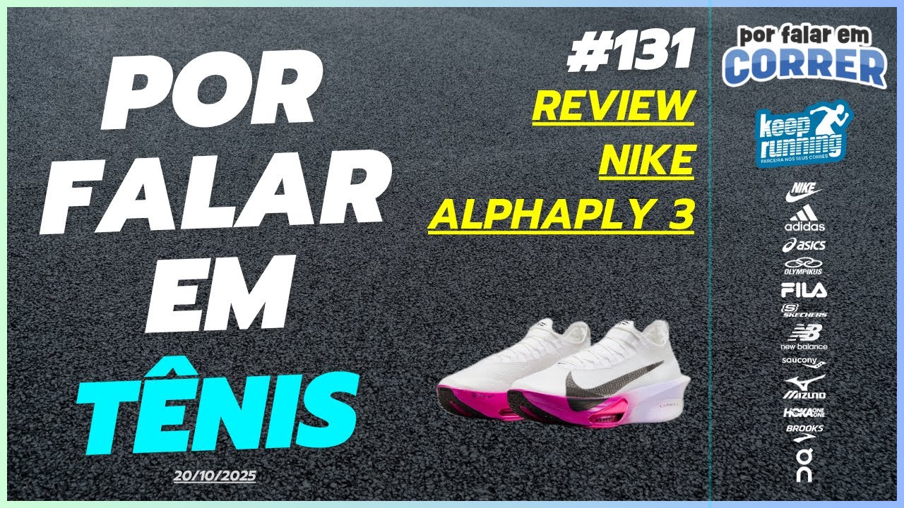 REVIEW - TUDO sobre o NIKE ALPHAFLY 3 - #PorFalarEmTenis 131 - 20