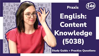 Praxis ®️ English: Content Knowledge (5038) Study Guide + Practice Questions! screenshot 2