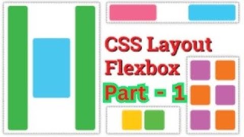 CSS Flexbox for beginners part 1 introduction layout