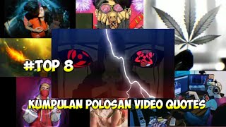 Download Lagu KUMPULAN TOP 8 MENTAHAN POLOSAN VIDEO BUAT QUOTES (LINK DI DESKRIPSI) Download Lagu KUMPULAN TOP 8 MENTAHAN POLOSAN VIDEO BUAT QUOTES (LINK DI DESKRIPSI)