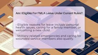 Am I Eligible For FMLA Leave Under Current Rules? - Labor and Employment Law Expert