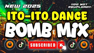ITO-ITO TIKTOK DANCE - PANCHO VILLA | TIKTOK BOMB REMIX | DjMac Remix