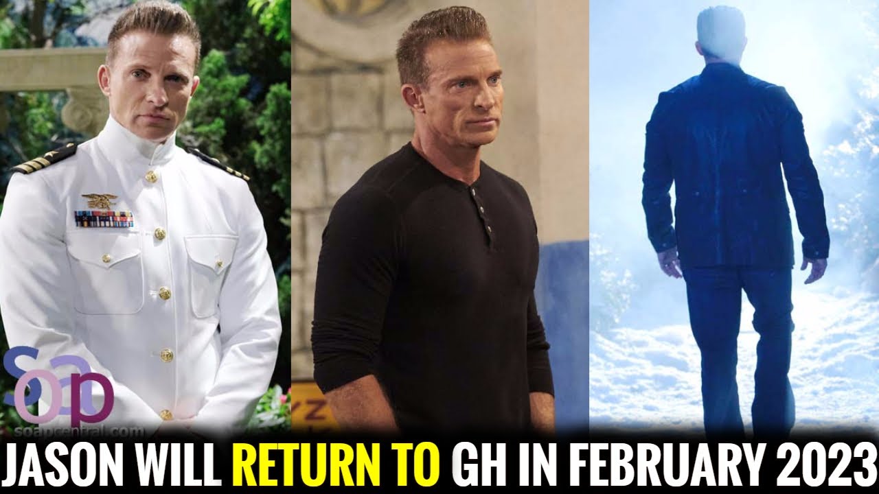 Jason will return to GH in February 2023 ABC General Hospital Spoilers